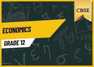 Grade 12 Economics CBSE