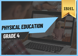 Grade 4 Physical Education IBHL