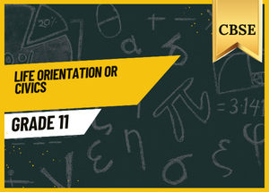 Grade 11 Life Orientation or Civics CBSE