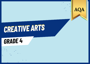 Grade 4 Creative Arts AQA