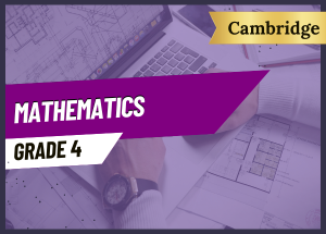 Grade 4 Mathematics CAMBRIDGE