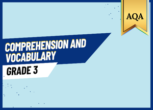 Grade 3 Comprehension and Vocabulary AQA