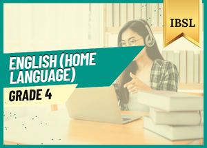 Grade 4 English Home Language IBSL