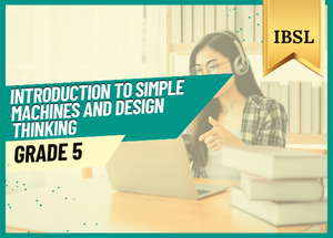 Grade 5 Introduction To Simple Machines IBSLV