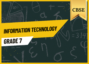 Grade 7 Information Technology CBSE