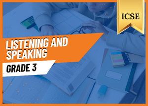 Grade 3 Listening and Speaking ICSE