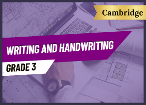 Grade 3 Writing And Handwriting (CAMBRIDGE)