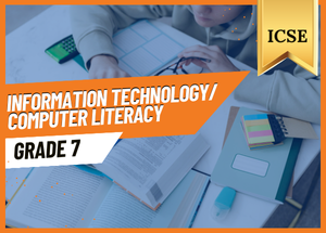 Grade 7 Information Technology ICSE