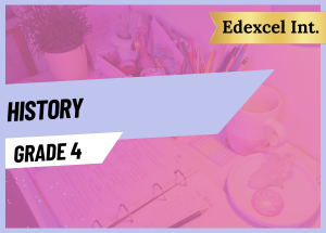 Grade 4 History EDEXCEL INT